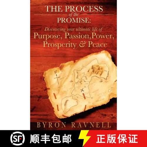 【3-4周达】The Process of the Promise: Discovering your Ultimate Life of Purpose, Passion, Power, Pro... [9780983901303]