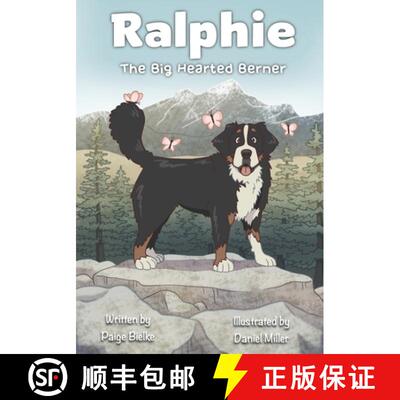 【3-4周达】Ralphie The Big Hearted Berner [9798218421922]