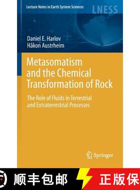 【3-4周达】Metasomatism and the Chemical Transformation of Rock: The Role of Fluids in Terrestrial an... [9783642283932]