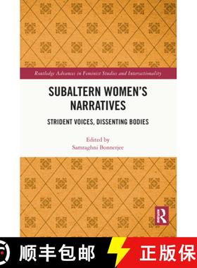 【3-4周达】Subaltern Women's Narratives: Strident Voices, Dissenting Bodies [9780367639013]