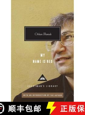 【3-4周达】My Name Is Red: Written and Introduced by Orhan Pamuk [9780307593924]