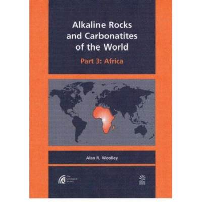 预订 Alkaline Rocks and Carbonatites of the World: Africa Pt. 3 [9781862390836]