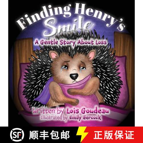 【3-4周达】Finding Henry's Smile- A Gentle Story About Loss [9798991115001]