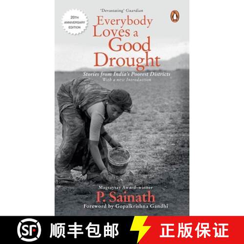 【3-4周达】Everybody Loves a Good Drought: Stories from India's Poorest Districts [9780140259841]