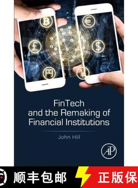 【3-4周达】Fintech and the Remaking of Financial Institutions [9780128134979]