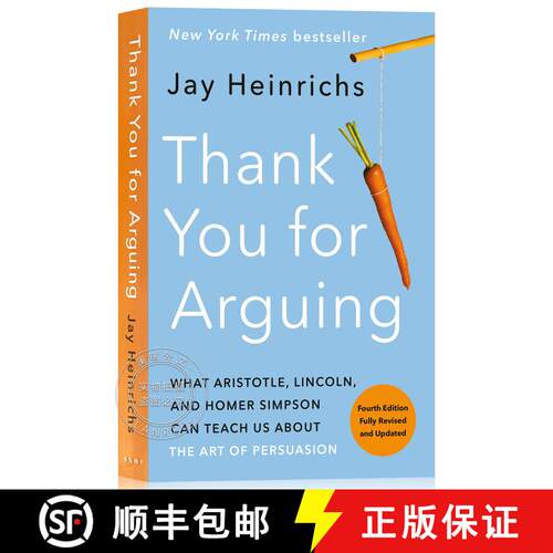 现货 感谢您的忠告 Thank You for Arguing, Fourth Edition (Revised and Updated): What Aristotle, Lincol... [9780593237380]