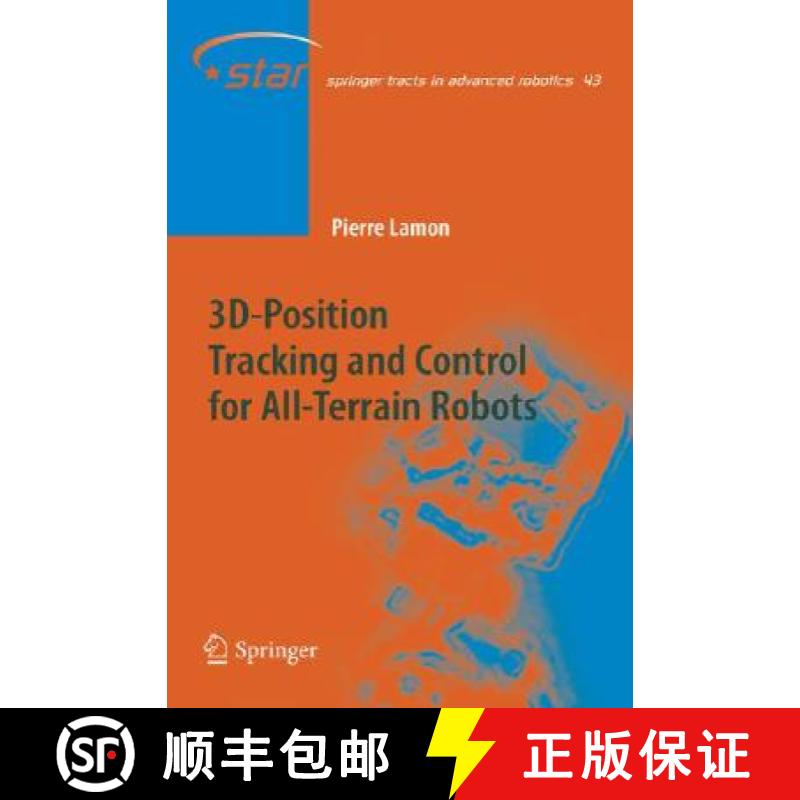 【3-4周达】3d-Position Tracking and Control for All-Terrain Robots [9783540782865]