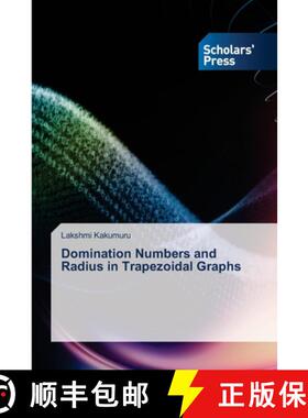 【3-4周达】Domination Numbers and Radius in Trapezoidal Graphs [9786206773986]