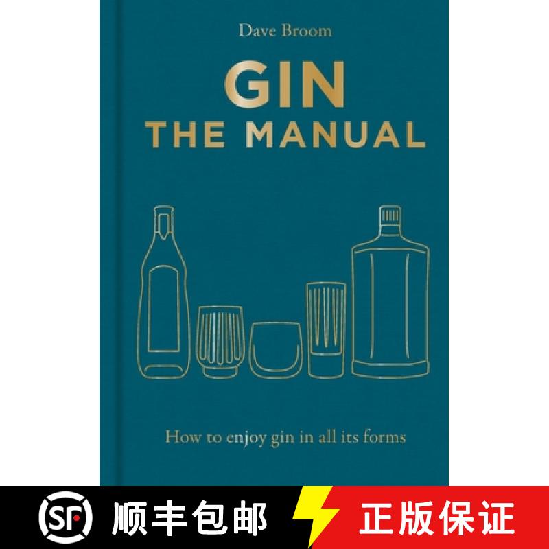 【3-4周达】Gin the Manual: How to Enjoy Gin in All Its Forms [9781784729752]
