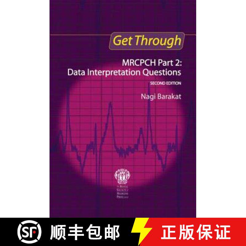【3-4周达】Get Through MRCPCH Part 2: Data Interpretation Questions, second edition: - Data Interpret... [9781853157318]