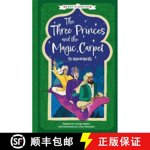 【3-4周达】Arabian Nights: The Three Princes and the Magic Carpet (Easy Classics) [9781782268383]