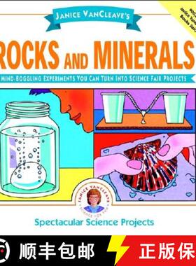 【3-4周达】Janice Vancleave'S Rocks And Minerals: Mind-Boggling Experiments You Can Turn Into Science... [9780471102694]