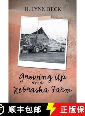 预订 Growing Up on a Nebraska Farm [9781638123781]