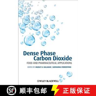 【3-4周达】Dense Phase Carbon Dioxide: Food And Pharmaceutical Applications [Wiley食品] [9780813806495]