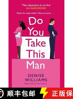 【3-4周达】Do You Take This Man: The perfect enemies-to-lovers romcom [9780349435305]
