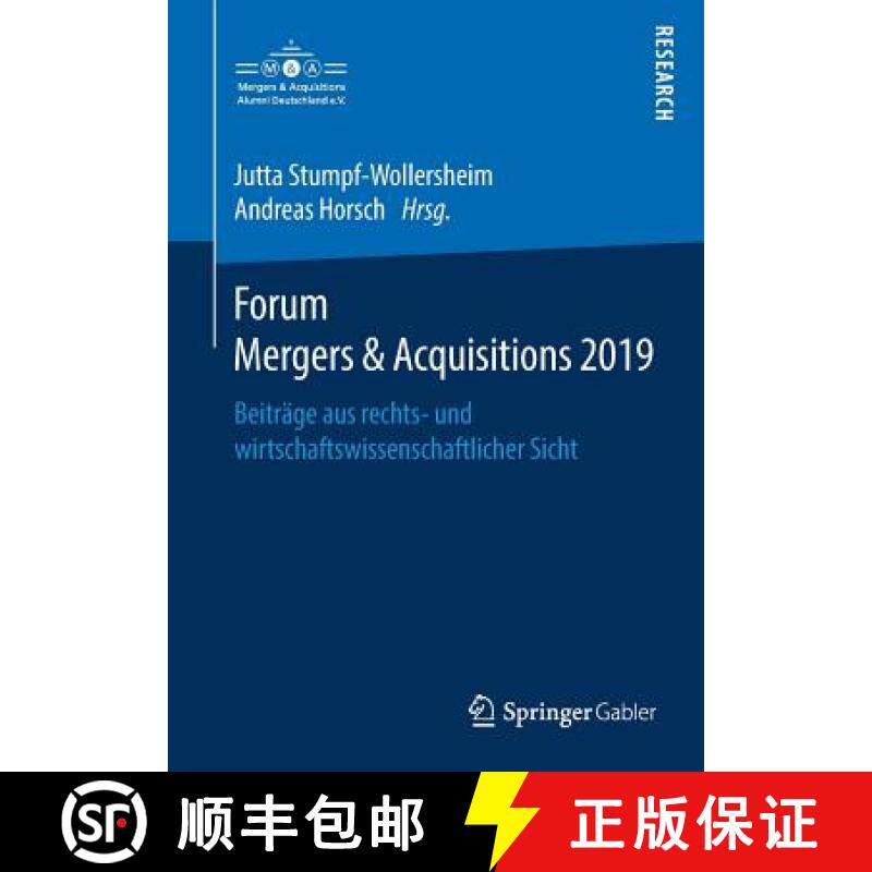 【3-4周达】Forum Mergers & Acquisitions 2019 : Beiträge aus rechts- und wirtschaftswissenschaftliche... [9783658268176]
