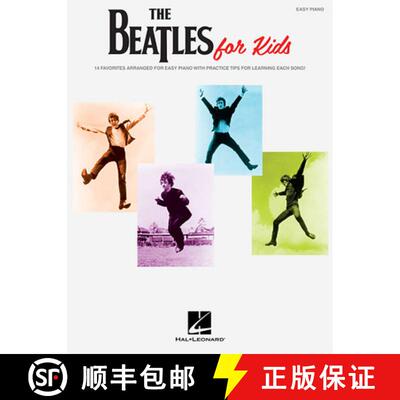【3-4周达】The Beatles for Kids Easy Piano Songbook 14 Classic Songs for Beginner Pianists and Childr... [9781495096020]