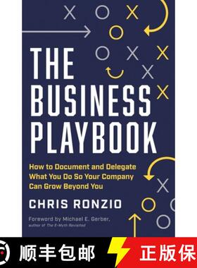 【3-4周达】The Business Playbook: How to Document and Delegate What You Do So Your Company Can Grow B... [9781544524139]
