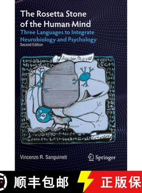 【3-4周达】The Rosetta Stone of the Human Mind : Three Languages to Integrate Neurobiology and Psycho... [9783030864170]