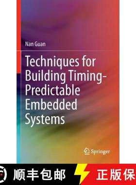 【3-4周达】Techniques for Building Timing-Predictable Embedded Systems [9783319271965]