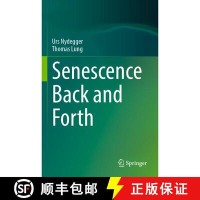 【3-4周达】Senescence Back and Forth [9783031322785]