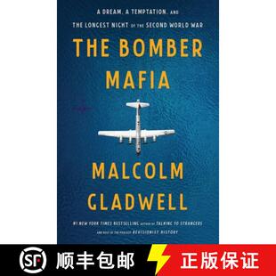 【3-4周达】The Bomber Mafia: A Dream, a Temptation, and the Longest Night of the Second World War [9780316309851]