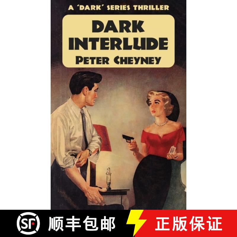 【3-4周达】Dark Interlude: A 'Dark' Series Thriller [9781915014290]