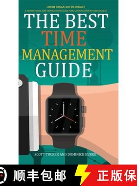 【3-4周达】The Best Time Management Guide: Life by Design, Not by Default [9781949105346]