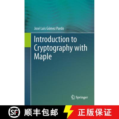 【3-4周达】精装 Introduction to Cryptography with Maple [9783642321658]