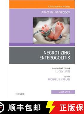 【3-4周达】Necrotizing Enterocolitis, an Issue of Clinics in Perinatology: Volume 46-1 [9780323655347]