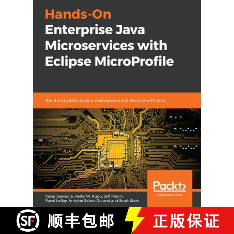 【3-4周达】Hands-On Enterprise Java Microservices with Eclipse MicroProfile : Build and optimize your... [9781838643102]