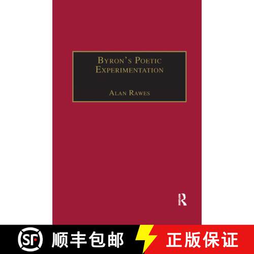 【3-4周达】Byron�s Poetic Experimentation: Childe Harold, the Tales and the Quest for Comedy [9780367887711]