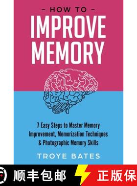 【3-4周达】How to Improve Memory: 7 Easy Steps to Master Memory Improvement, Memorization Techniques ... [9781794787575]