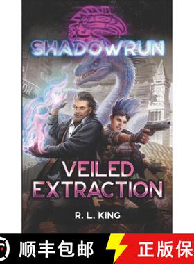 预订 Shadowrun: Veiled Extraction [9781947335127]