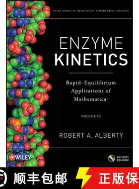 【3-4周达】Enzyme Kinetics: Rapid-Equilibrium Applications Of Mathematica [Wiley化学化工] [9780470639320]