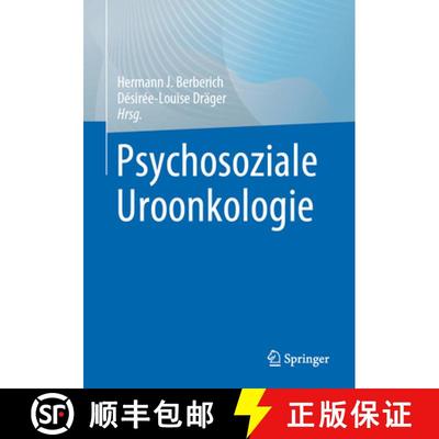 【3-4周达】Psychosoziale Uroonkologie [9783662650905]