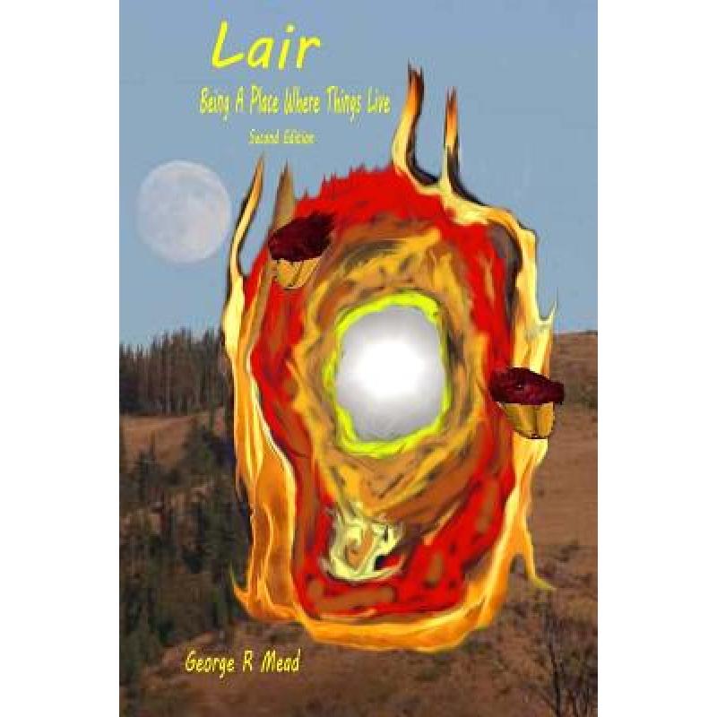预订 lair revised being a place where[9780989092753]