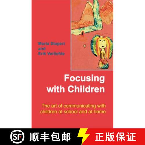 【3-4周达】Focusing with Children: The Art of Communicating with Children at School and at Home [9781906254087]