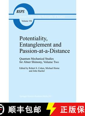 【3-4周达】Potentiality, Entanglement and Passion-at-a-Distance: Quantum Mechanical Studies for Abner... [9789048148097]