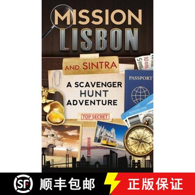 【3-4周达】Mission Lisbon (and Sintra): A Scavenger Hunt Adventure - Travel Guide for Kids [9780999013311]
