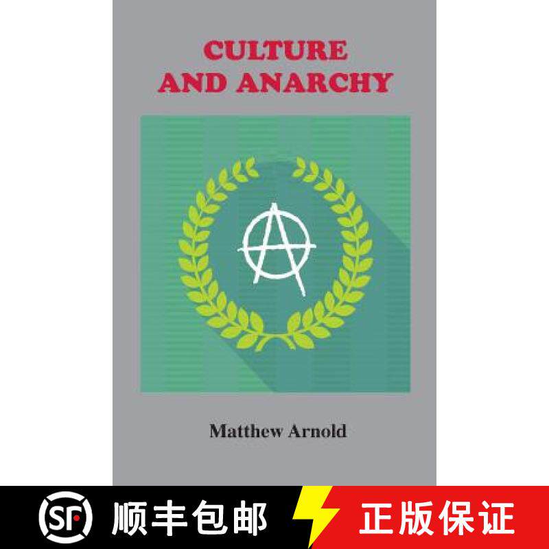 【3-4周达】Culture and Anarchy: An Essay in Political and Social Criticism [9781585093847]