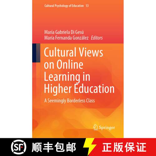 【3-4周达】精装 Cultural Views on Online Learning in Higher Education : A Seemingly Borderless Class [9783030631567]