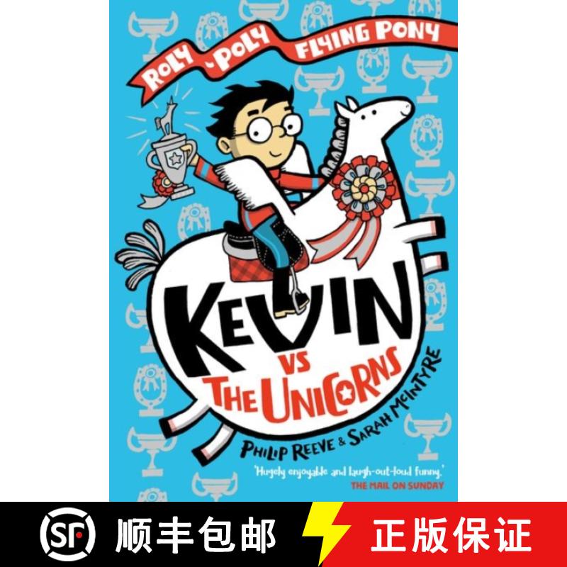 【2-3周达】Kevin vs the Unicorns: Roly Poly Flying Pony [9780192766182]