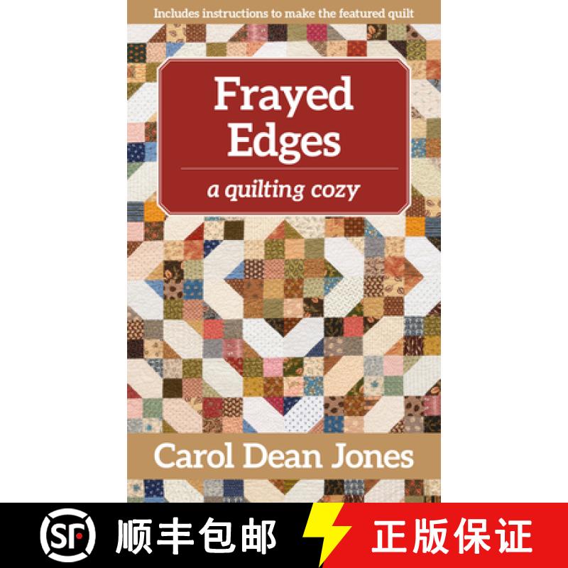 【3-4周达】Frayed Edges - Print-On-Demand Edition: A Quilting Cozy [9781644031056]