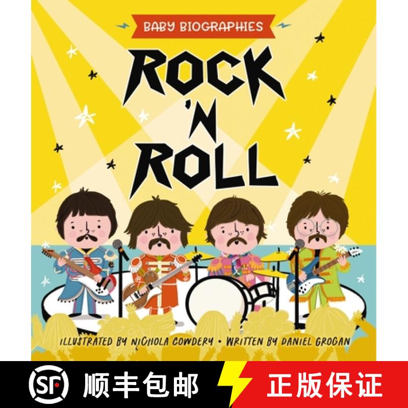 【3-4周达】Rock and Roll - Baby Biographies: A Baby's Introduction to the 24 Greatest Rock Bands of A... [9781951511517]