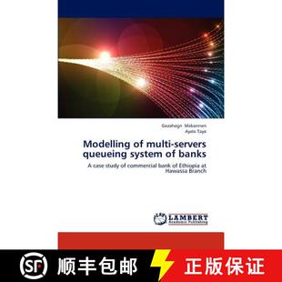 Multi Servers 9783838373997 Modelling Banks System 预订 Queueing