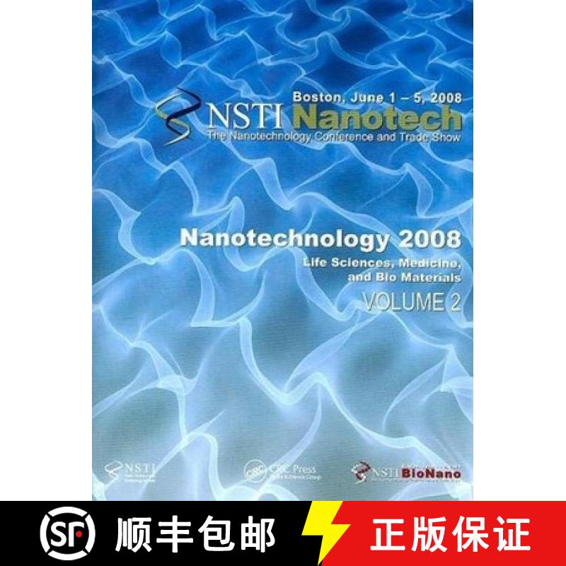 【3-4周达】NSTI Nanotch: Nanotechnology: Life Sciences, Medicine, and Bio Materials [9781420085044]