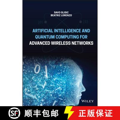 【3-4周达】精装 Artificial Intelligence and Quantum Computing for Advanced Wireless Networks [9781119790297]
