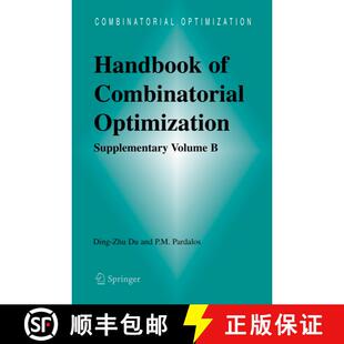 【3-4周达】精装 Handbook of Combinatorial Optimization: Supplement Volume B - Handbook of Combinatori... [9780387238296]