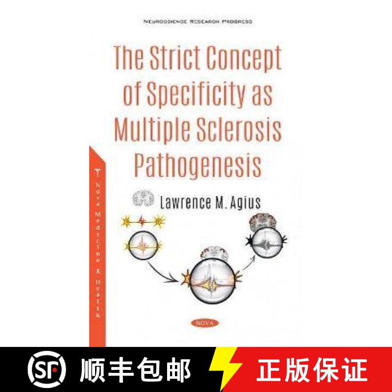 【3-4周达】The Strict Concept of Specificity as Multiple Sclerosis Pathogenesis [9781536183702]